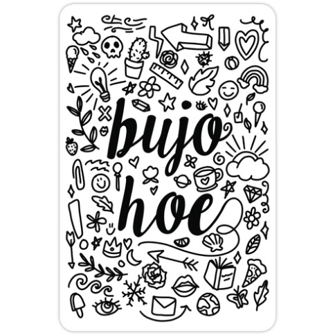 Bujo Hoe Die Cut Sticker