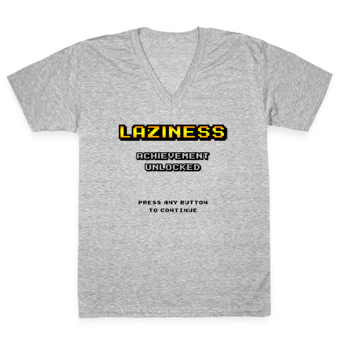 Laziness Achievement Unlocked V-Neck Tee Shirt