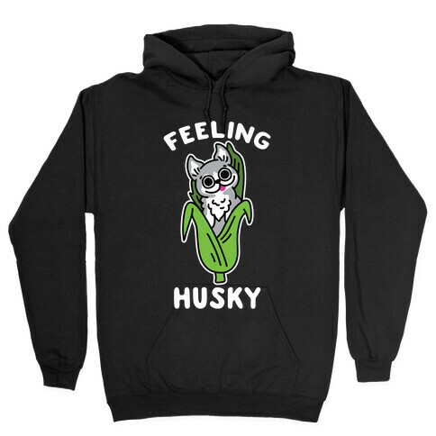 Feeling Husky (Corn Husky) Hooded Sweatshirt