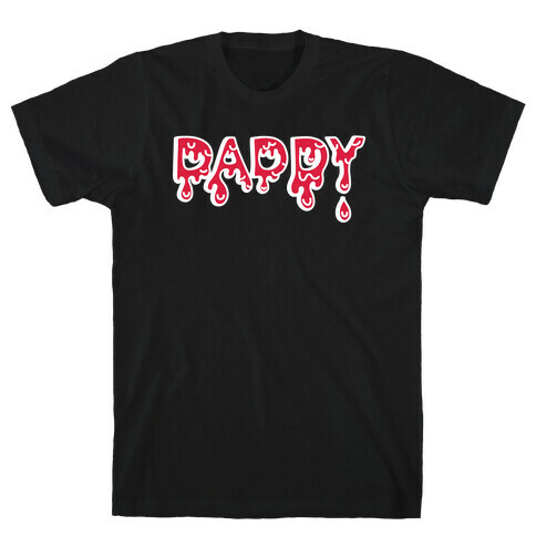 Drippy Daddy T-Shirt