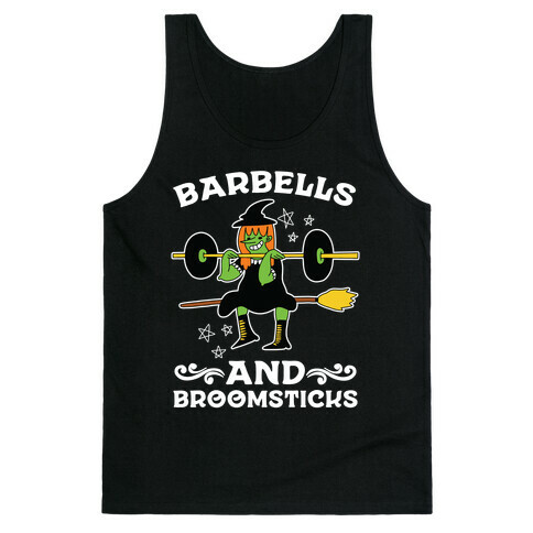 Barbells And Broomsticks Tank Top