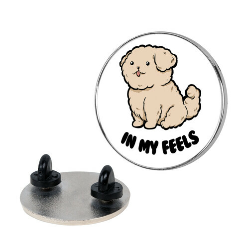 In My Feels Pin