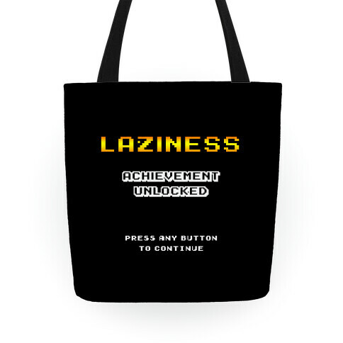 Laziness Achievement Unlocked Tote