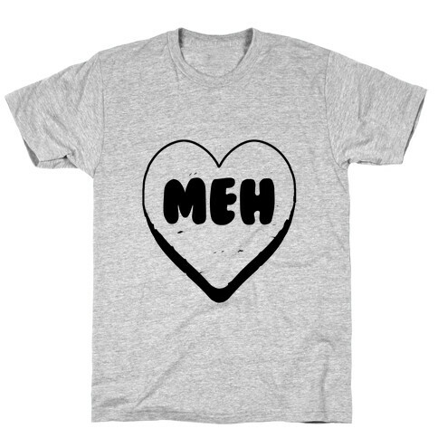 Valentine's Day Heart Meh T-Shirt