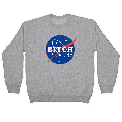 Bitch Space Program Logo Pullover