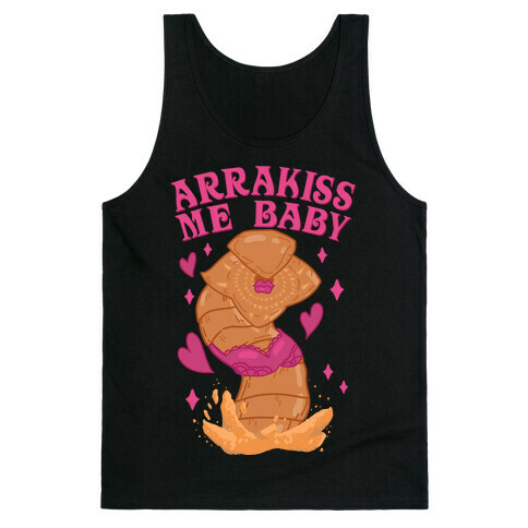 Arrakiss Me Baby Sandworm Tank Top