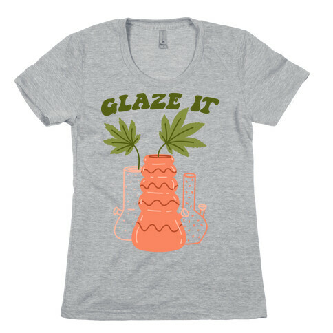 Glaze It Womens T-Shirt