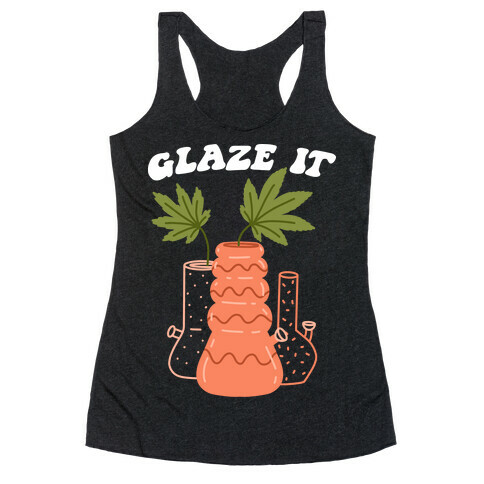 Glaze It Racerback Tank Top