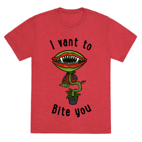 I Vant To Bite You T-Shirt