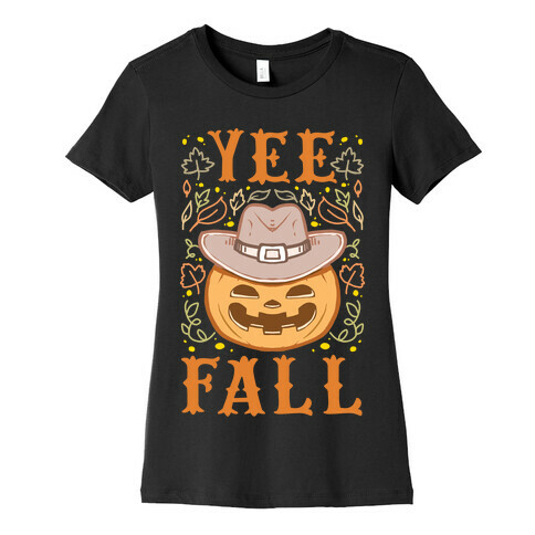 Yee Fall Womens T-Shirt