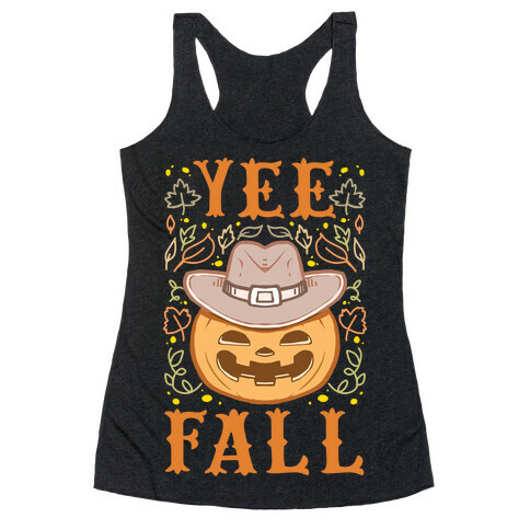 Yee Fall Racerback Tank Top