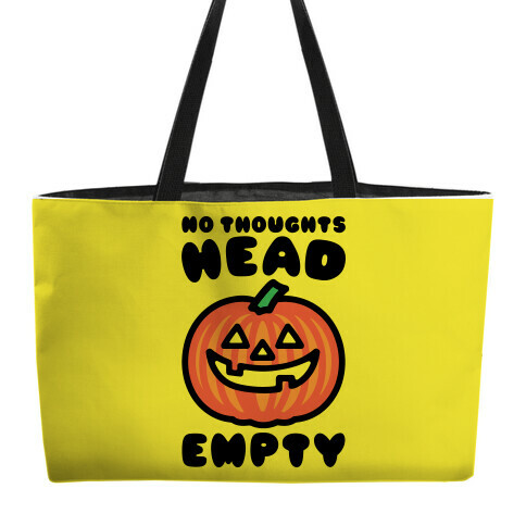 No Thoughts Head Empty Jack O' Lantern Weekender Tote