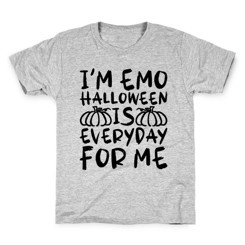 I'm Emo Halloween Is Everyday For Me Kids T-Shirt