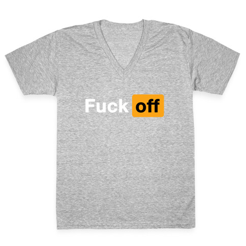 F*** Off Parody V-Neck Tee Shirt