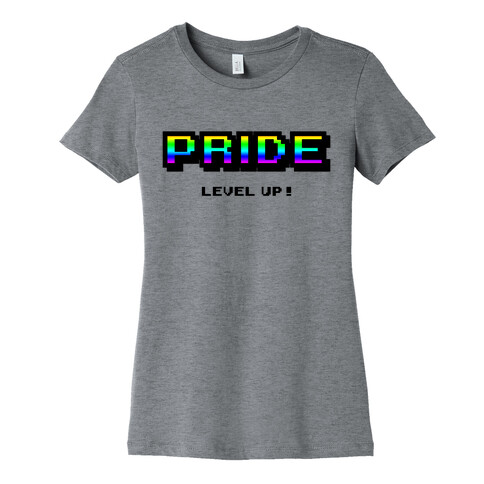 Pride Level Up! Womens T-Shirt