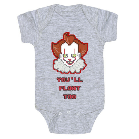 You'll Float Too Pixel IT Baby One-Piece