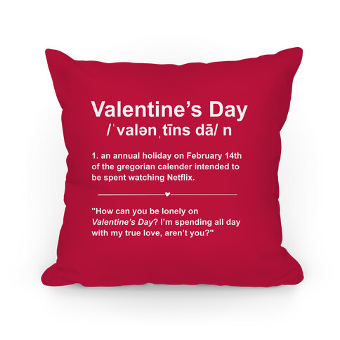 Valentine's Day Definition (Netflix) Pillow