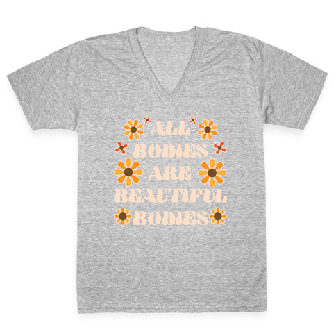 All Bodies Are Beautiful Bodies V-Neck Tee Shirt