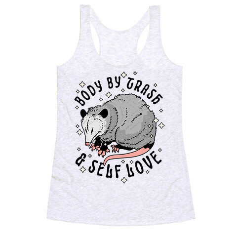 Body By Trash And Self Love Possum Racerback Tank Top