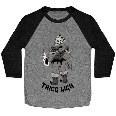 Thicc Lich  Baseball Tee