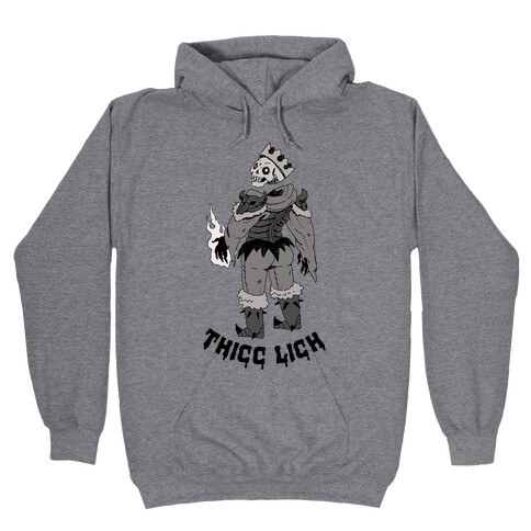 Thicc Lich  Hooded Sweatshirt