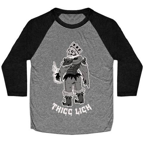 Thicc Lich  Baseball Tee