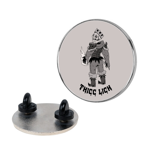 Thicc Lich  Pin