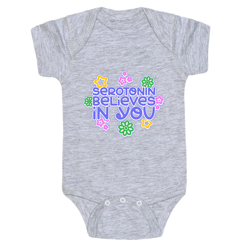 Serotonin Believes In You Baby One-Piece