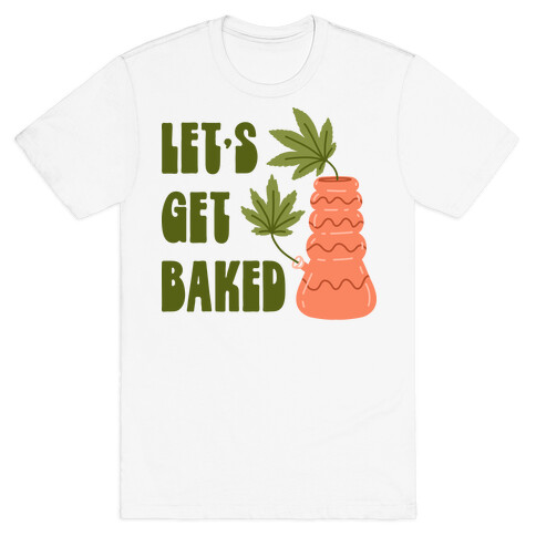 Let's Get Baked Ceramics T-Shirt