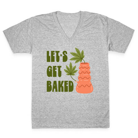 Let's Get Baked Ceramics V-Neck Tee Shirt