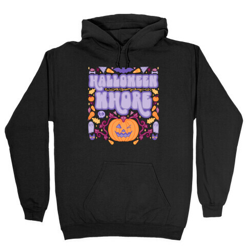 Halloween Whore Hooded Sweatshirt
