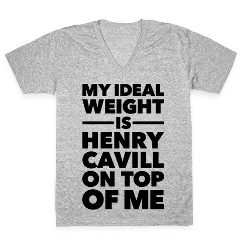 Ideal Weight (Henry Cavill) V-Neck Tee Shirt