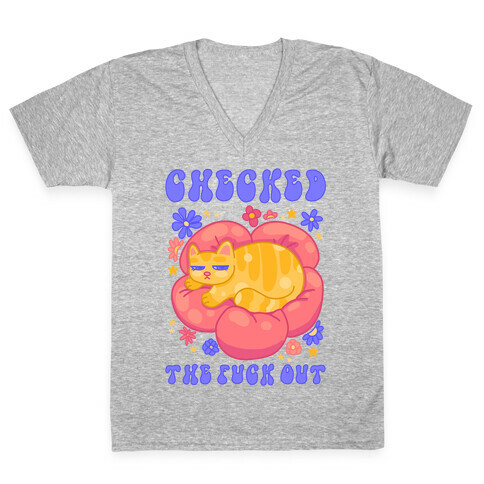 Checked The F*** Out V-Neck Tee Shirt