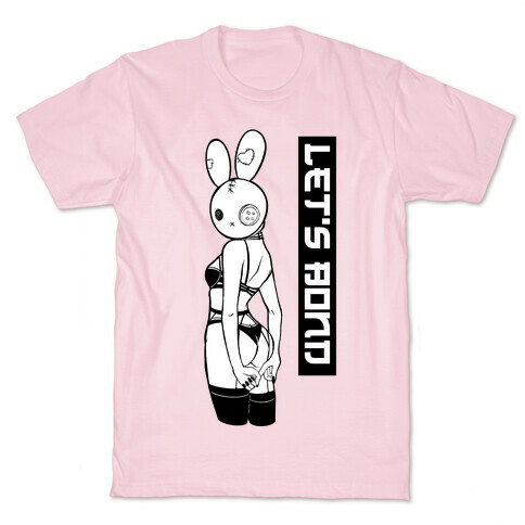 Let's Bond T-Shirt