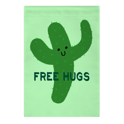 Free Hugs Cactus Garden Flag