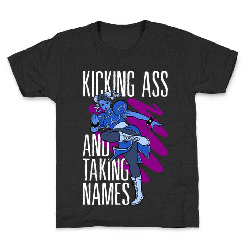 Kicking Ass and Taking Names Kids T-Shirt