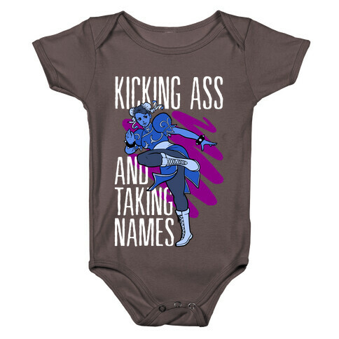 Kicking Ass and Taking Names Baby One-Piece