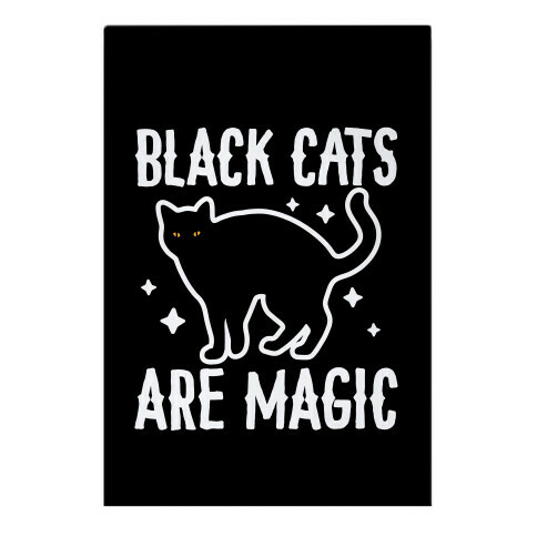 Black Cats Are Magic Garden Flag