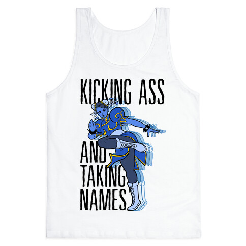 Kicking Ass and Taking Names Tank Top