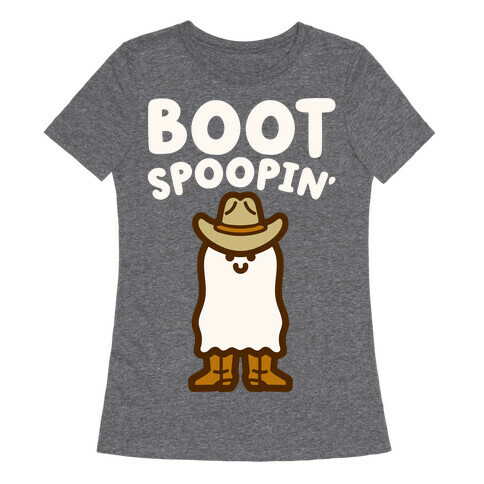 Boot Spoopin' Parody Womens T-Shirt