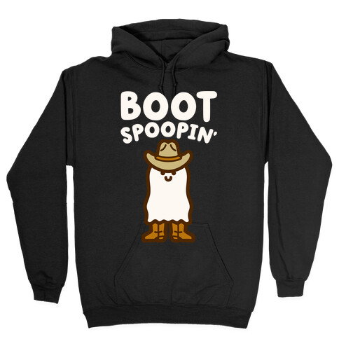 Boot Spoopin' Parody Hooded Sweatshirt