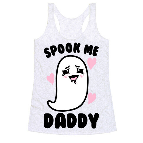 Spook Me Daddy Racerback Tank Top