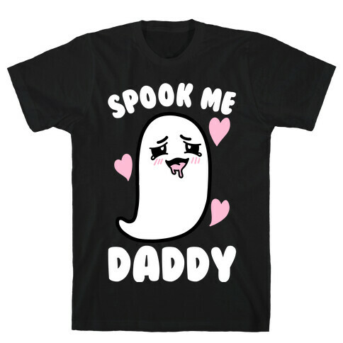 Spook Me Daddy T-Shirt