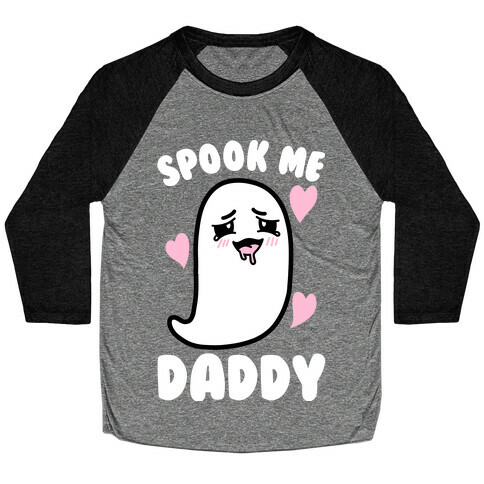 Spook Me Daddy Baseball Tee