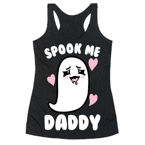 Spook Me Daddy Racerback Tank Top