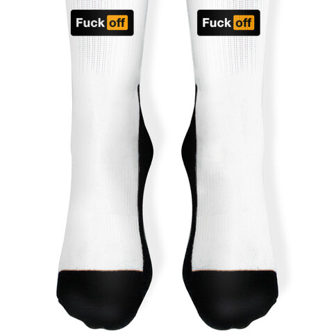 F*** Off Parody Sock