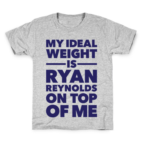 Ideal Weight (Ryan Reynolds) Kids T-Shirt