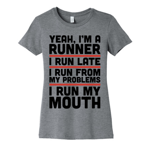 Yeah I'm A Runner Womens T-Shirt