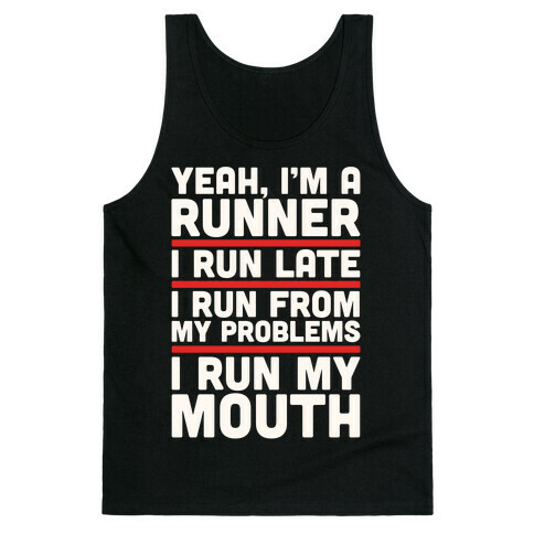 Yeah I'm A Runner Tank Top