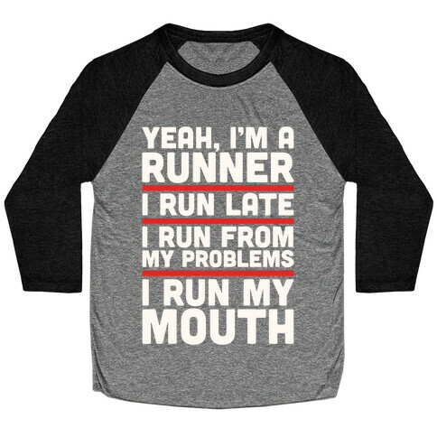 Yeah I'm A Runner Baseball Tee